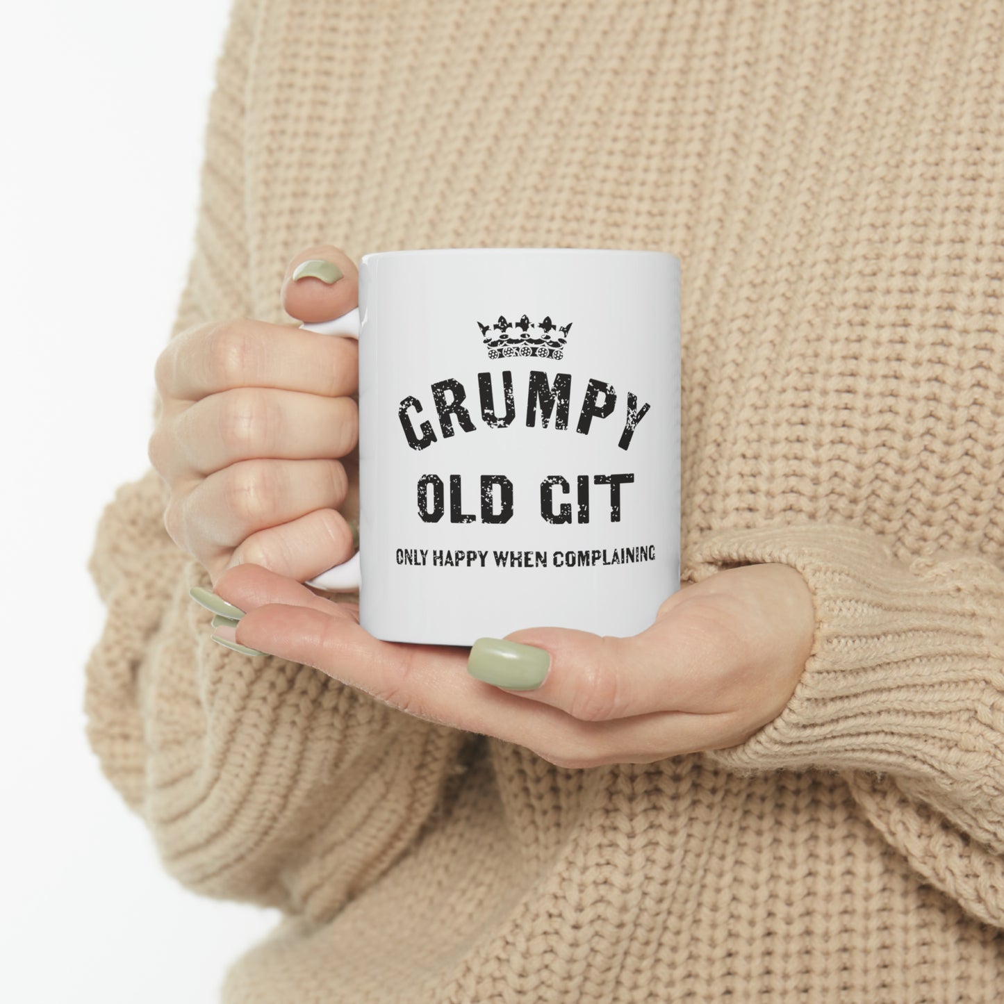 Grumpy Old Git only happy when complaining Mug - 11oz