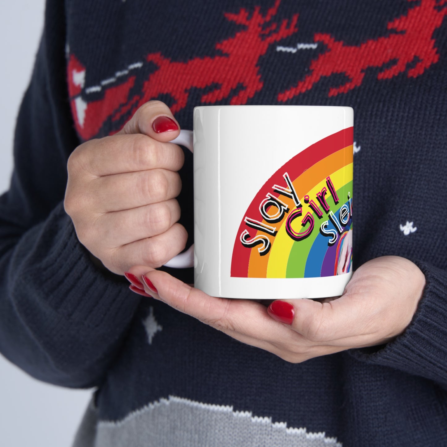 Slay Girl Sleigh 11oz Mug