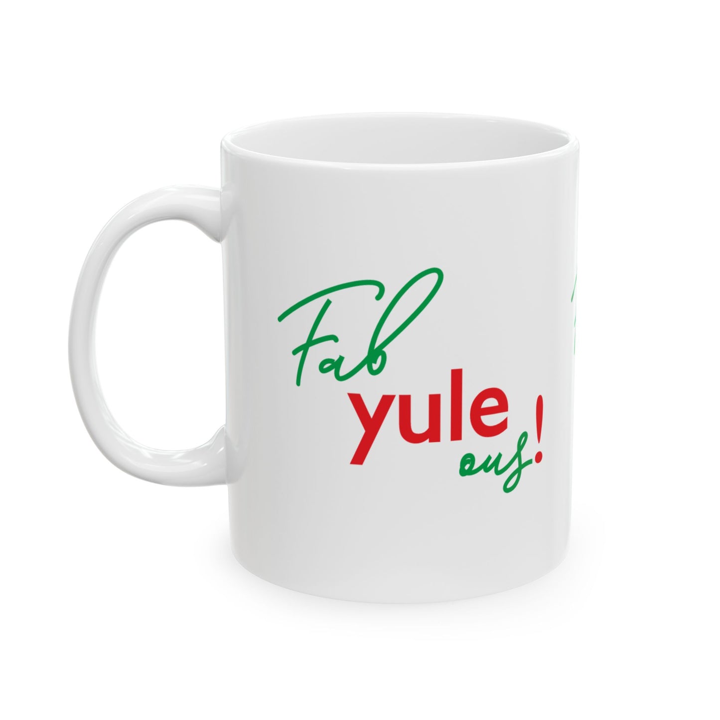 FabYULEous Mug - 11oz