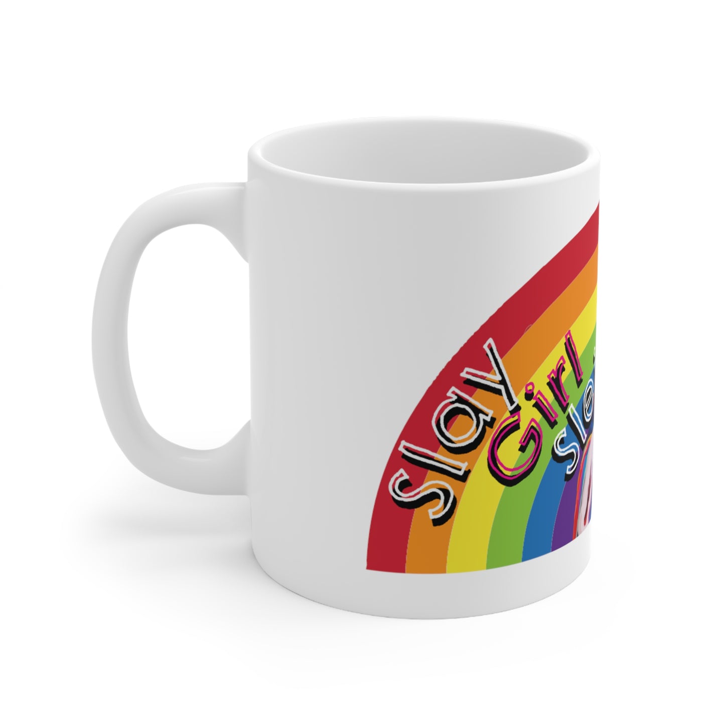 Slay Girl Sleigh 11oz Mug