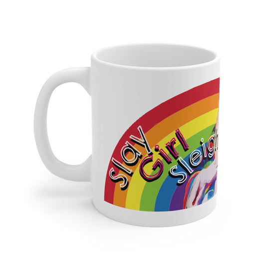 Slay Girl Sleigh 11oz Mug