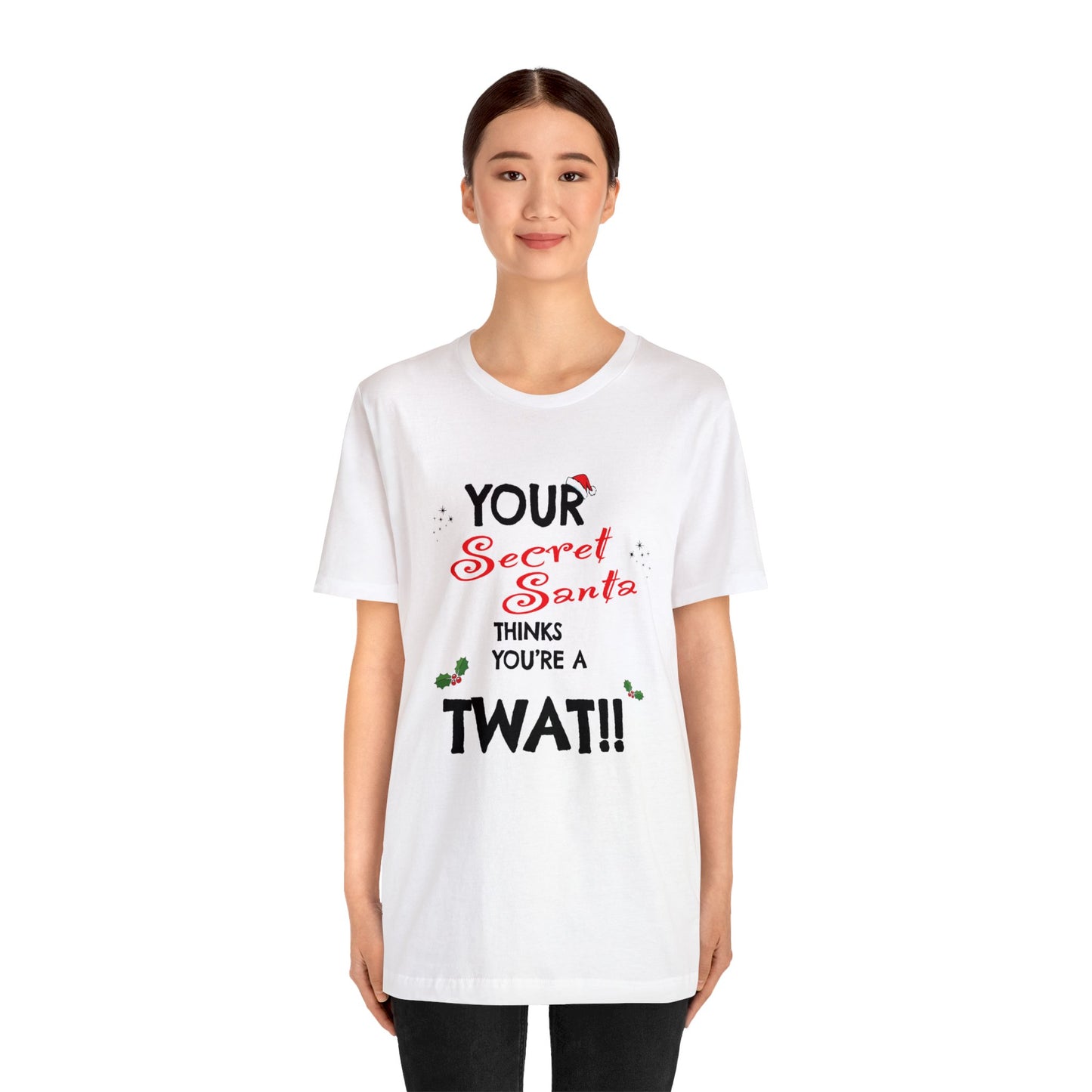 Your secret santa thinks you're a twat 100% Cotton Retro t-shirt