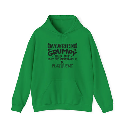 Grumpy Old Git Only May Be Miserable & Flatulent Unisex Hoodie