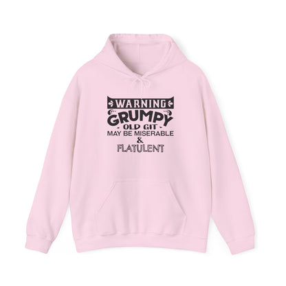 Grumpy Old Git Only May Be Miserable & Flatulent Unisex Hoodie