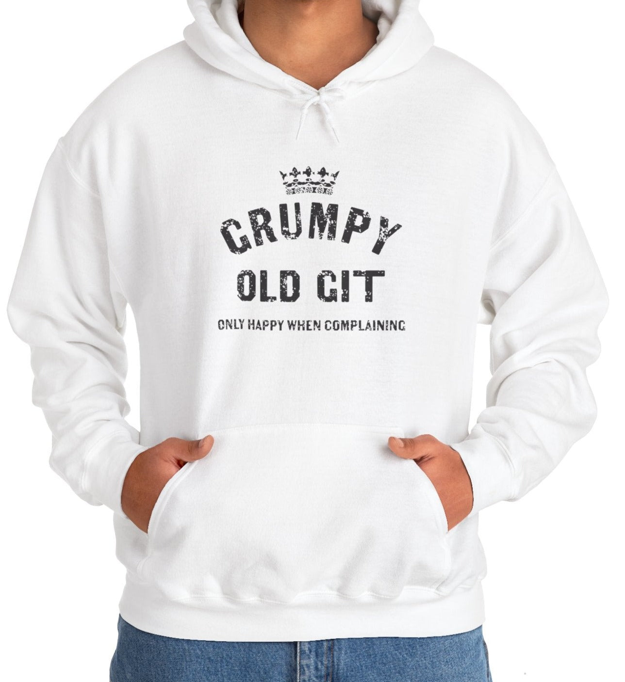 Grumpy Old Git Only Happy When Complaining Unisex Hoodie