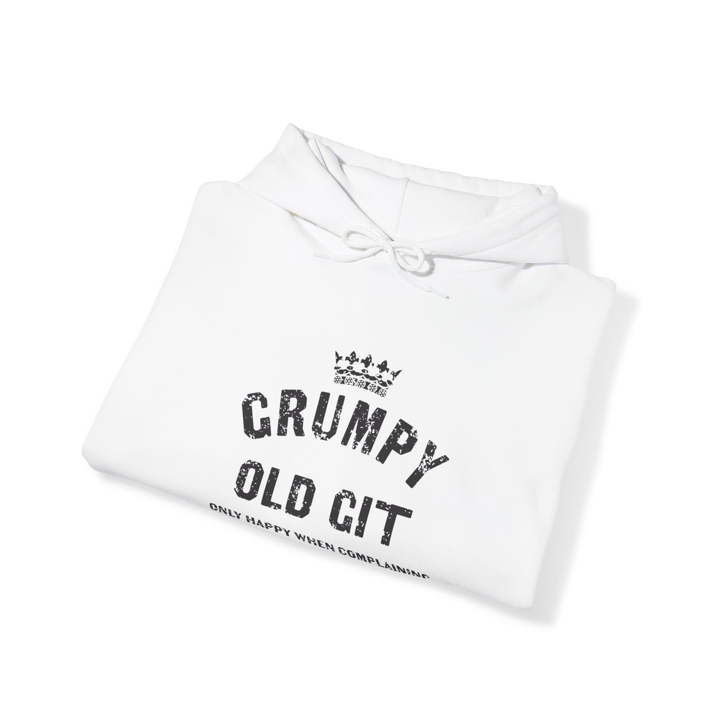 Grumpy Old Git Only Happy When Complaining Unisex Hoodie